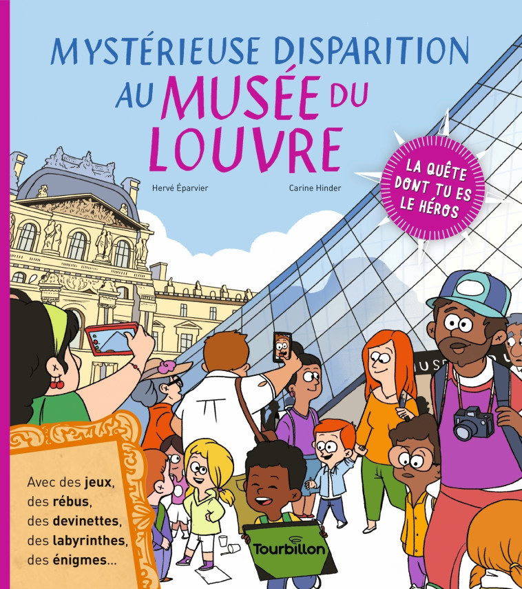 Mystérieuse disparition au musée du Louvre - Hervé Eparvier, Carine Hindler, Carine Hinder - TOURBILLON