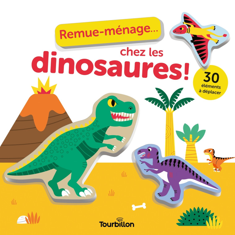 Remue-ménage... chez les dinosaures ! - Gwé Gwé,  GWE - TOURBILLON