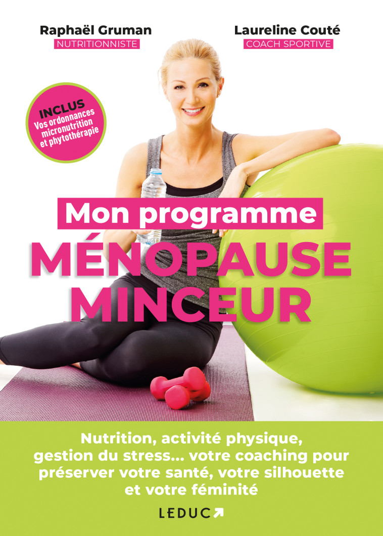 Mon programme ménopause minceur - RAPHAEL GRUMAN, Laureline Couté - LEDUC