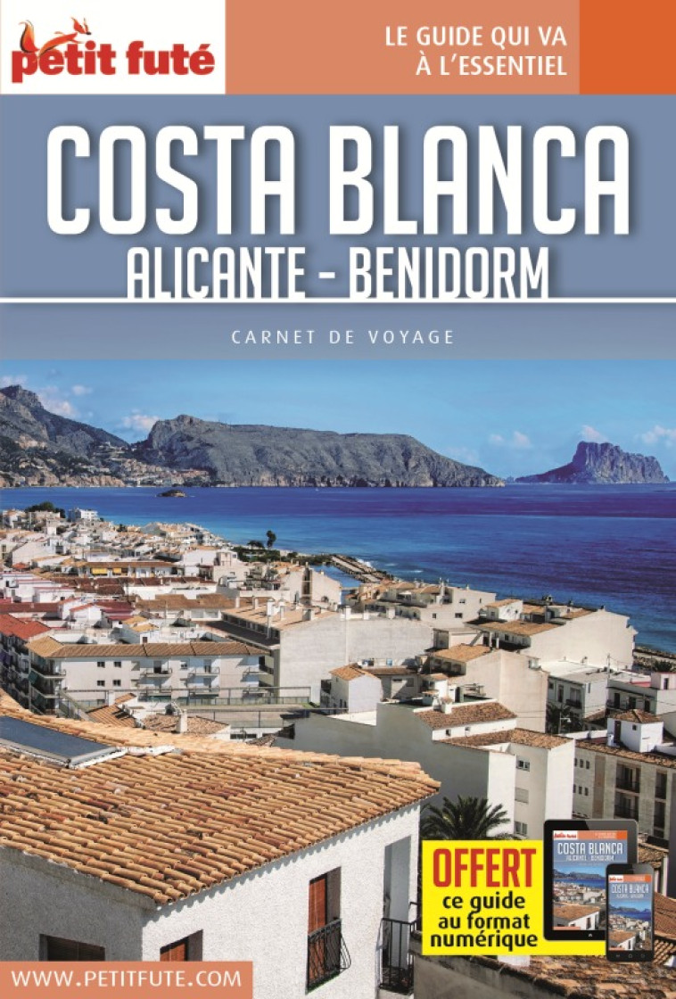 costa blanca 2018 carnet petit fute + offre num - Jean-Paul Labourdette, Dominique Auzias - PETIT FUTE