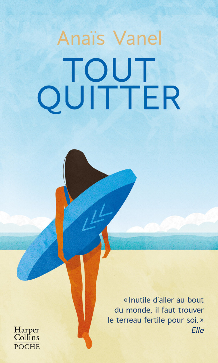 Tout quitter - Anaïs Vanel - HARPERCOLLINS