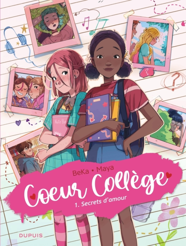 COEUR COLLEGE - TOME 1 - SECRETS D'AMOUR - Beka Beka, Maya Maya - DUPUIS