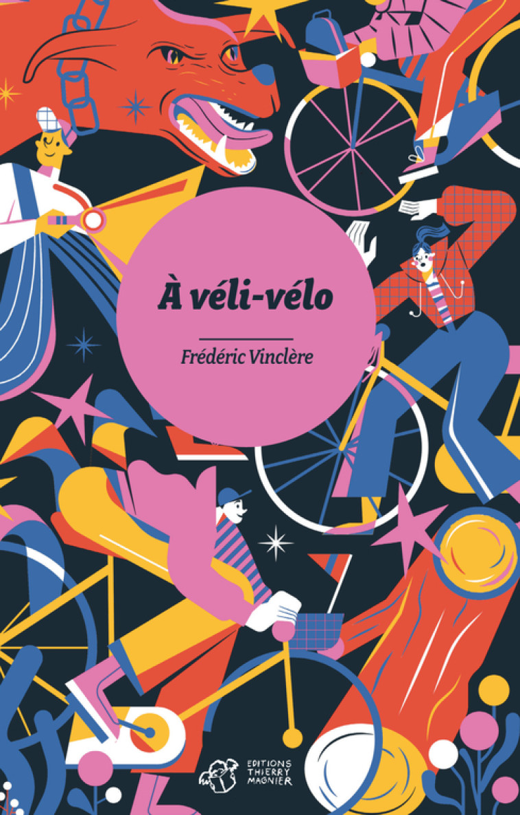 À véli-vélo - Frédéric Vinclère, Maïté Franchi - THIERRY MAGNIER