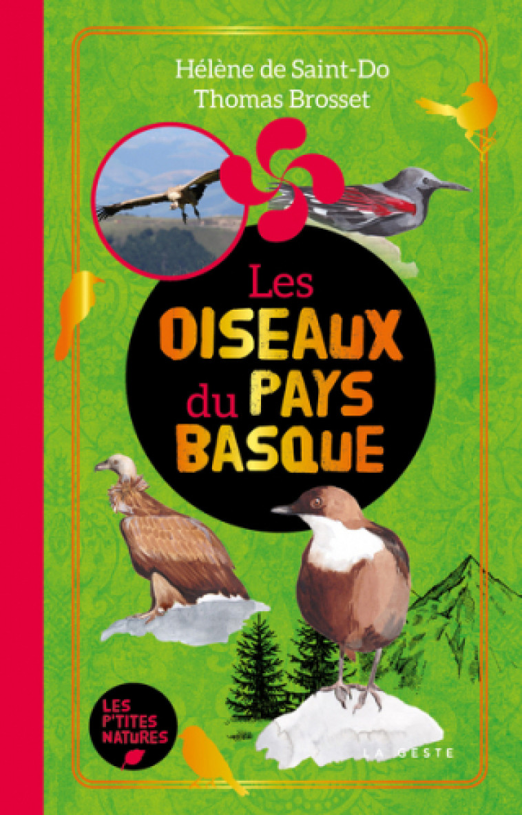 LES OISEAUX DU PAYS BASQUE - Thomas Brosset, Hélène De saint-Do,  DE SAINT-DO HÉLÈNE - GESTE