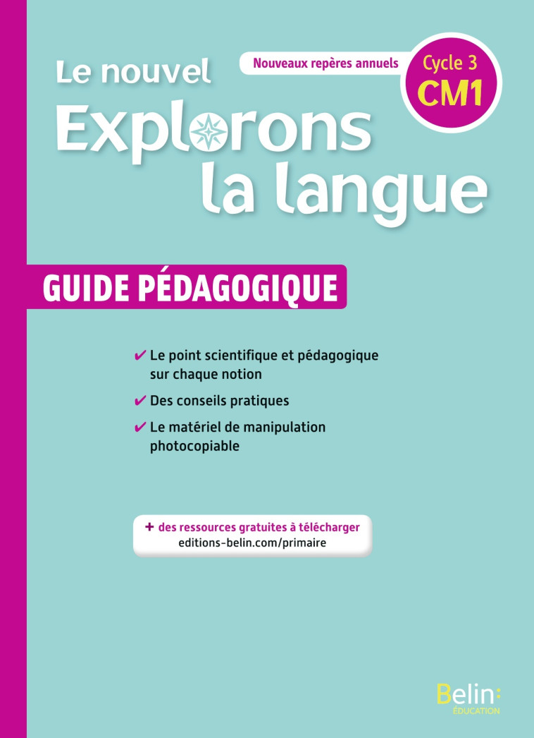 Le nouvel Explorons la langue CM1- Guide pédagogique 2020 - Gérald Jeangrand, Nathalie Samy,  Collectif - BELIN EDUCATION