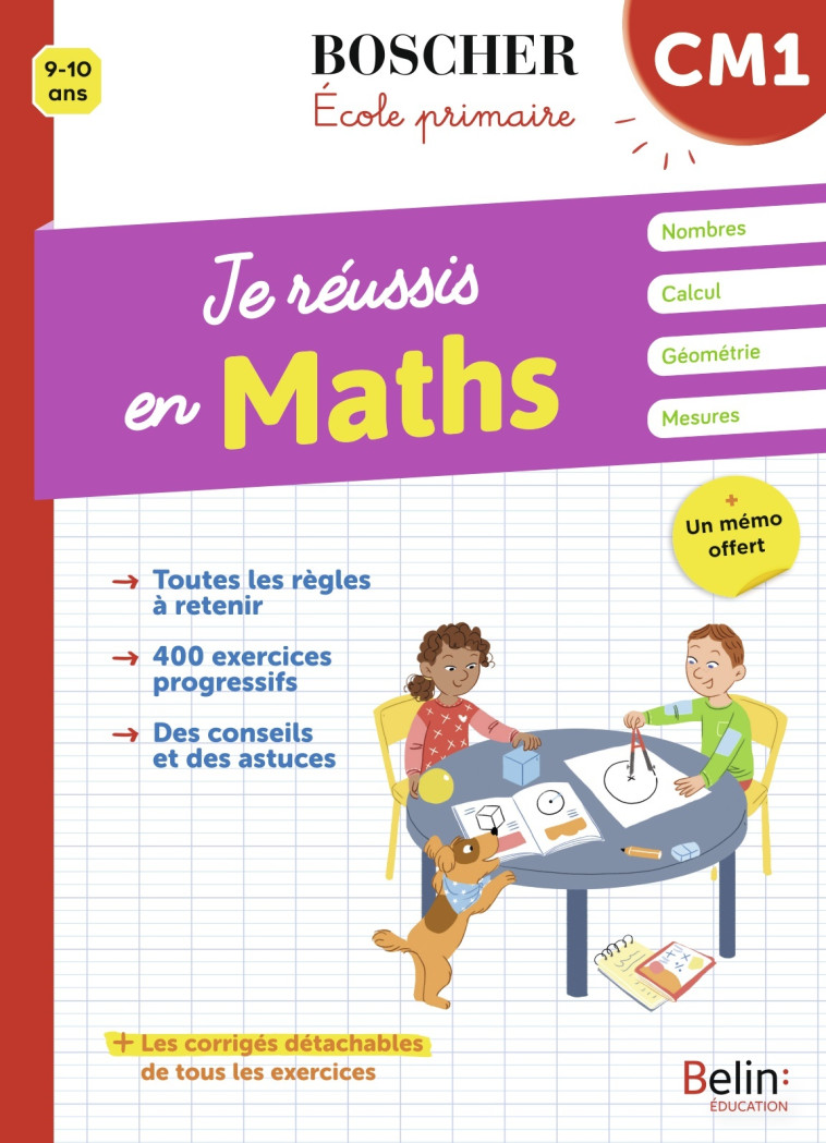 Je réussis en maths CM1 - Véronique Schwab, Christine Cuttoli - BELIN EDUCATION