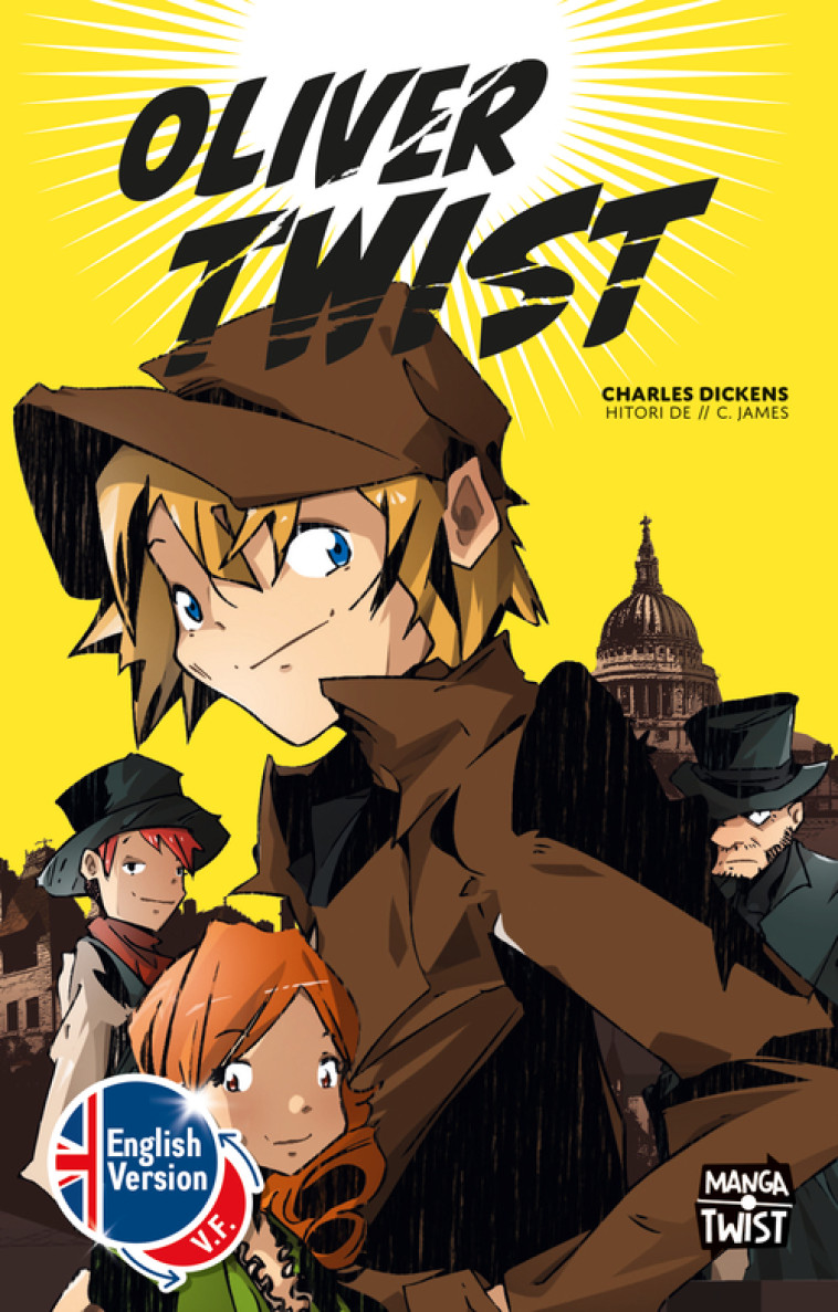 Oliver Twist - Christopher James, Charles Dickens,  Hitori De, Christopher James, Charles Dickens,  Hitori De - BELIN EDUCATION