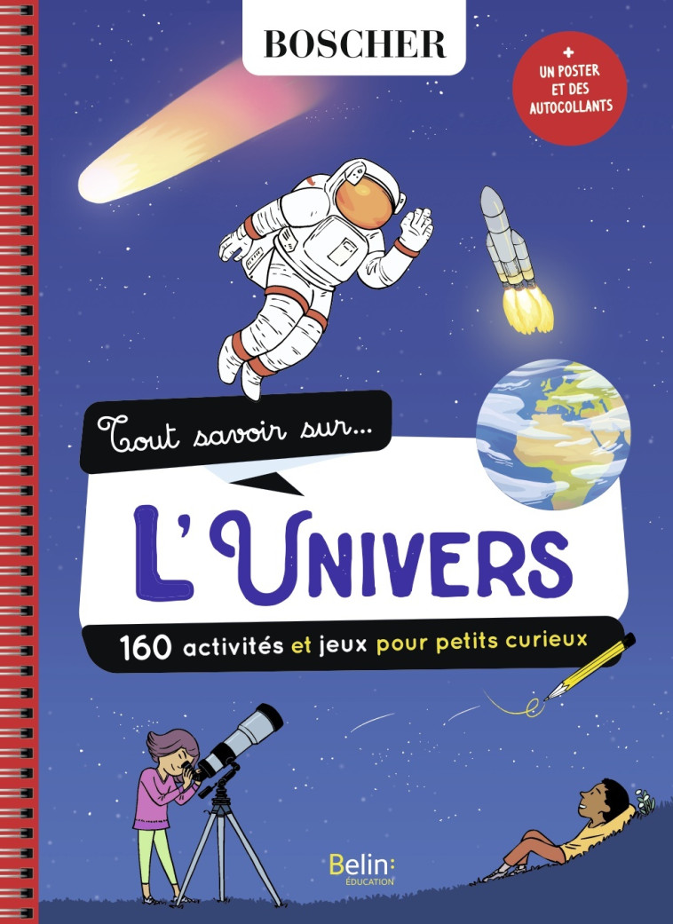 Tout savoir sur l'univers - Natacha Scheidhauer - BELIN EDUCATION