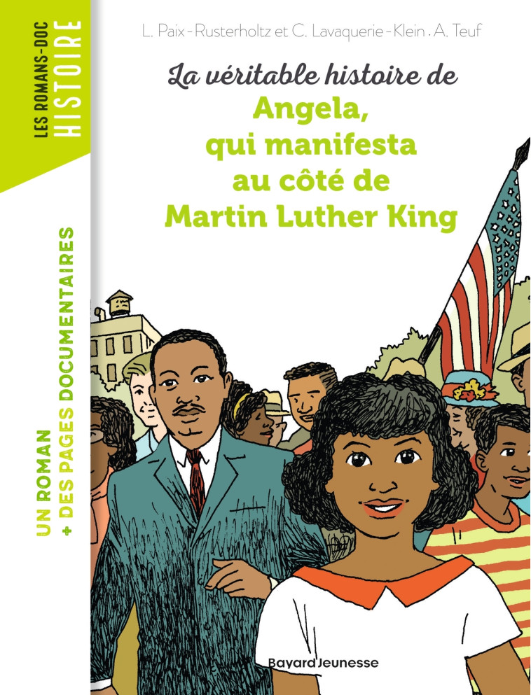 La véritable histoire d'Angela, qui manifesta au côté de Martin Luther King - CHRISTIANE LAVAQUERIE KLEIN, Laurence Paix-Rusterholtz, Anne Teuf - BAYARD JEUNESSE