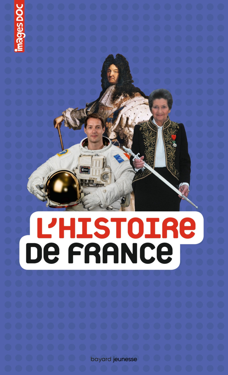 L'histoire de France - Charles Dutertre, Catherine Loizeau, Élisabeth LAMBILLY, Elisabeth de Lambilly - BAYARD JEUNESSE