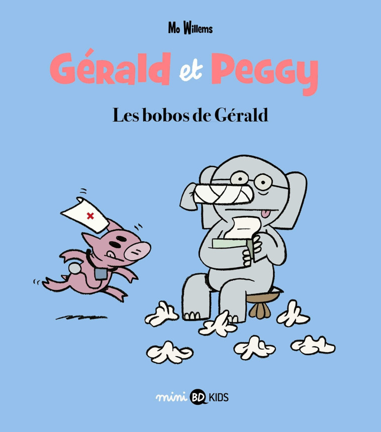 Gérald et Peggy, Tome 03 - Mo Willems - BAYARD JEUNESSE