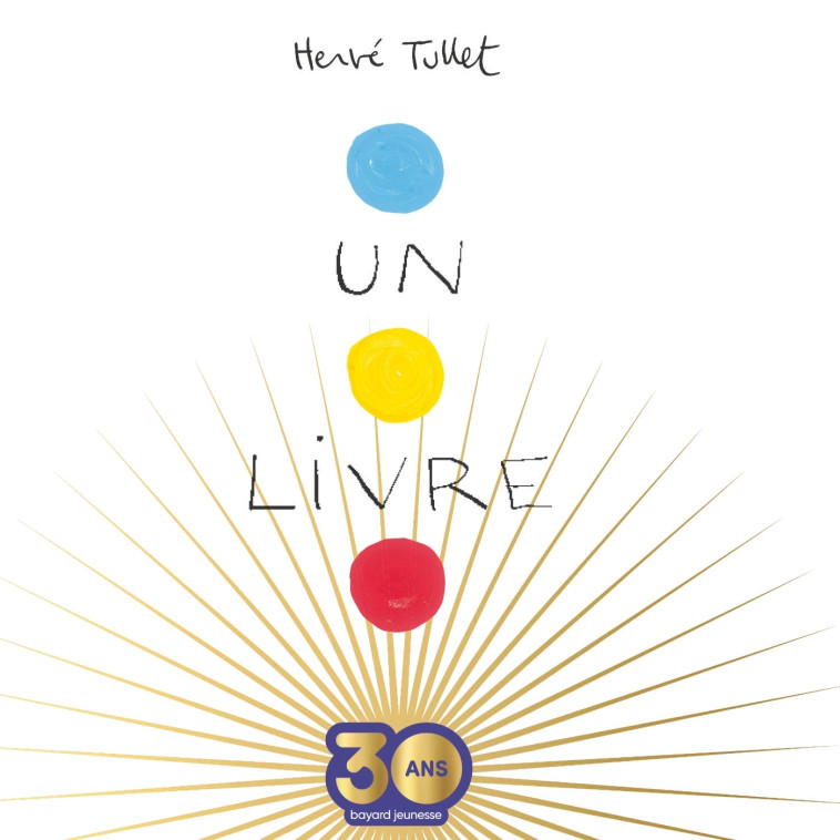 Un livre - Hervé Tullet - BAYARD JEUNESSE