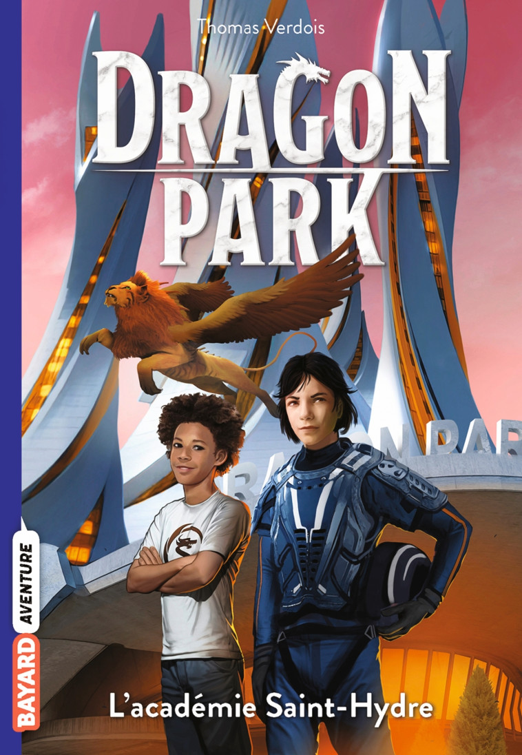 Dragon Park, Tome 02 - Thomas Verdois, Benjamin Carré - BAYARD JEUNESSE