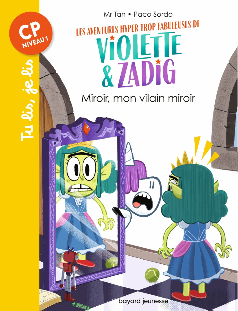 Les aventures hyper trop fabuleuses de Violette et Zadig, Tome 05 - Paco Sordo, Mr Tan Mr Tan,  Mr tan - BAYARD JEUNESSE