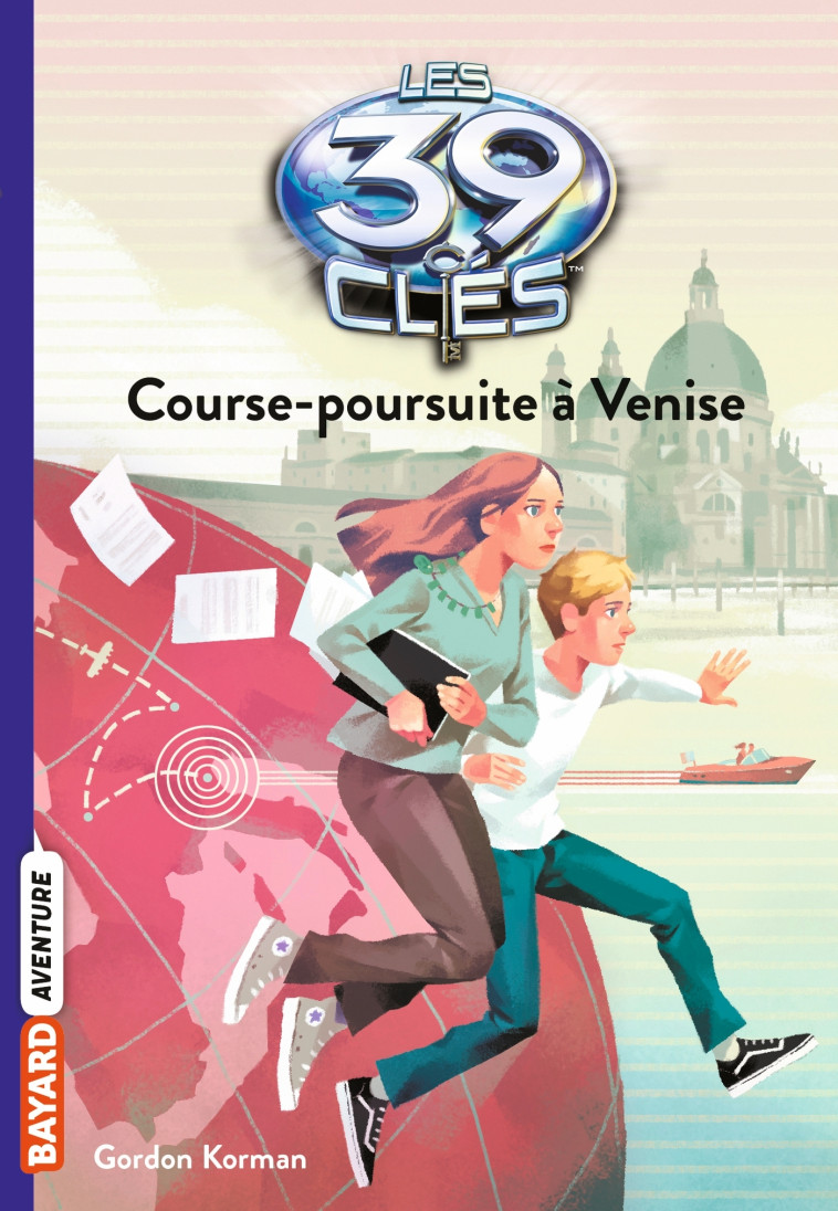 Les 39 clés, Tome 02 - Gordon Korman, Anne Delcourt, Raphaël Gauthey - BAYARD JEUNESSE