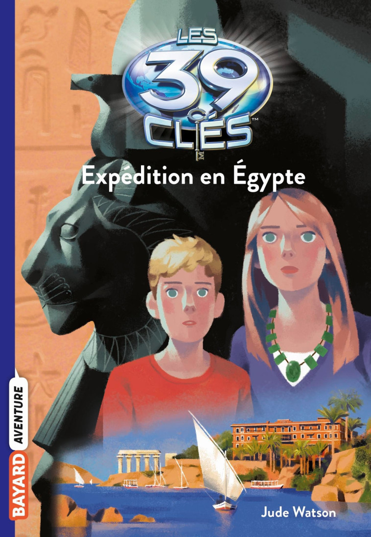 Les 39 clés, Tome 04 - Jude Watson, Vanessa Rubio, Raphaël Gauthey, Vanessa Rubio-Barreau - BAYARD JEUNESSE