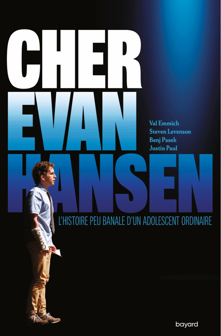 Cher Evan Hansen - Pascale Jusforgues, Val Emmich, Val Emmich, Pascale Jusforgues - BAYARD JEUNESSE