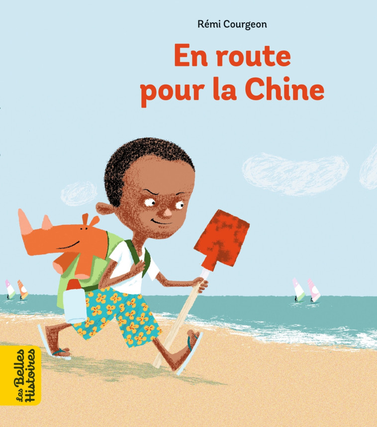 En route pour la Chine - Rémi Courgeon - BAYARD JEUNESSE