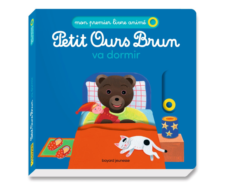 Petit Ours Brun va dormir - Mon premier livre animé - Laura Bour - BAYARD JEUNESSE