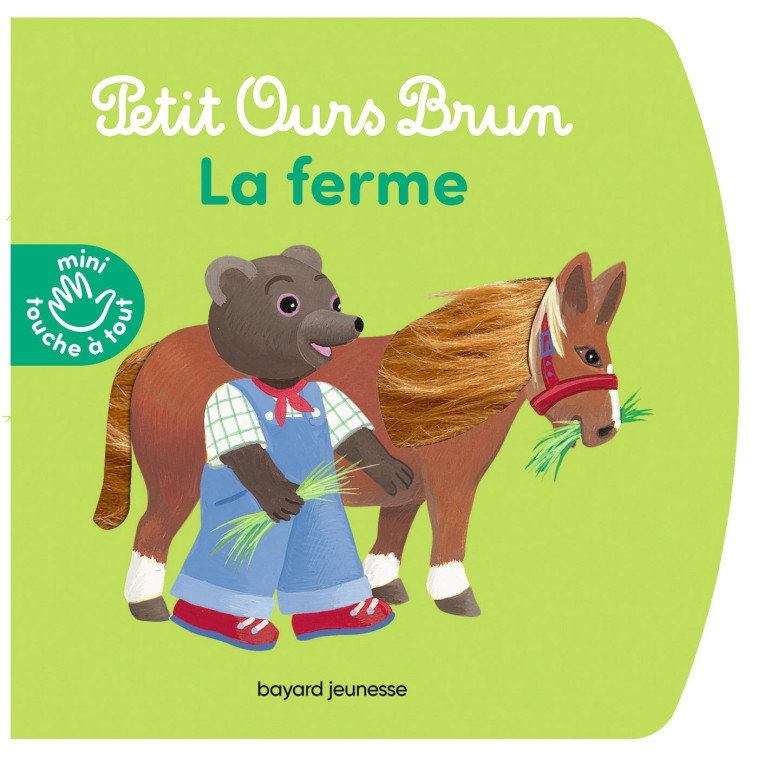 La ferme - Petit Ours Brun mini touche-à-tout - Laura Bour - BAYARD JEUNESSE