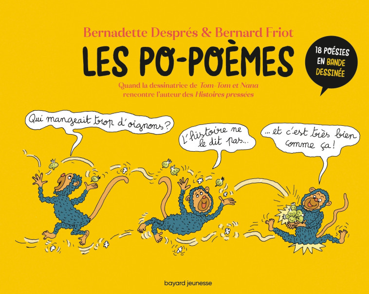 Les po-poèmes - Bernard Friot, Rémi Chaurand, Bernadette Després - BAYARD JEUNESSE