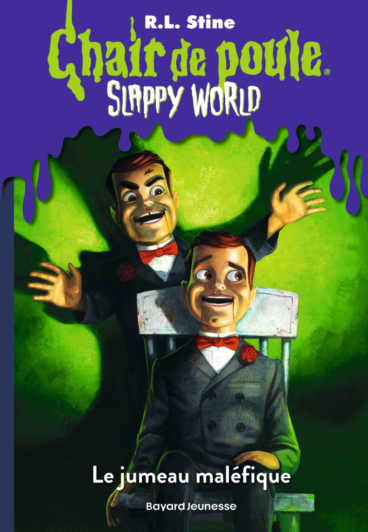 Slappyworld, Tome 03 - R.L Stine, Anne Delcourt - BAYARD JEUNESSE