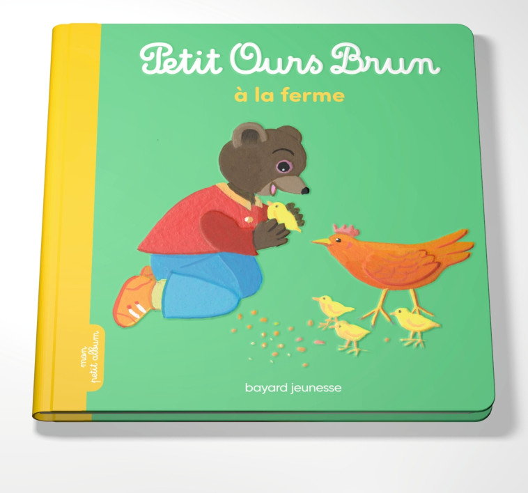 Petit Ours Brun va à la ferme - Laura Bour, MARIE AUBINAIS, Danièle Bour - BAYARD JEUNESSE