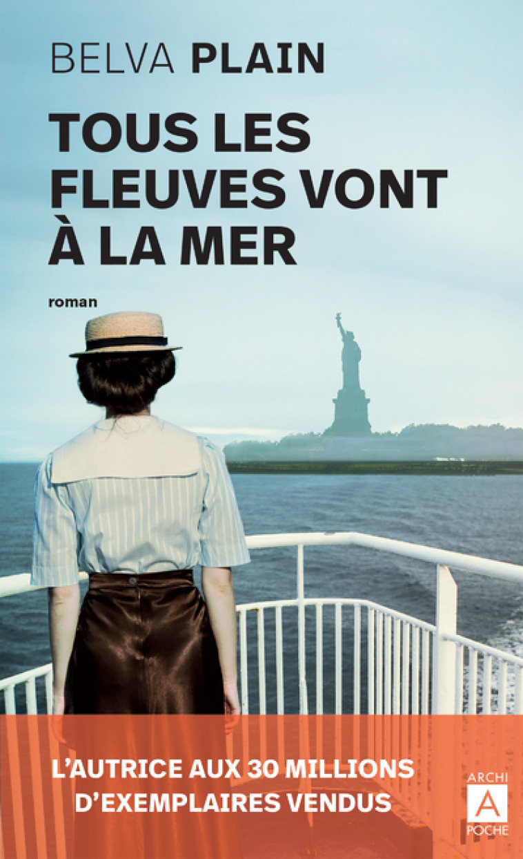 Tous les fleuves vont à la mer - Belva Plain, Éléonore Francart - ARCHIPOCHE