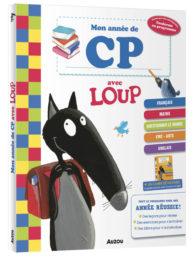 MON ANNÉE DE CP AVEC LOUP - CAHIER DE SOUTIEN TOUT LE PROGRAMME - Orianne Lallemand, Éléonore THUILLIER - AUZOU