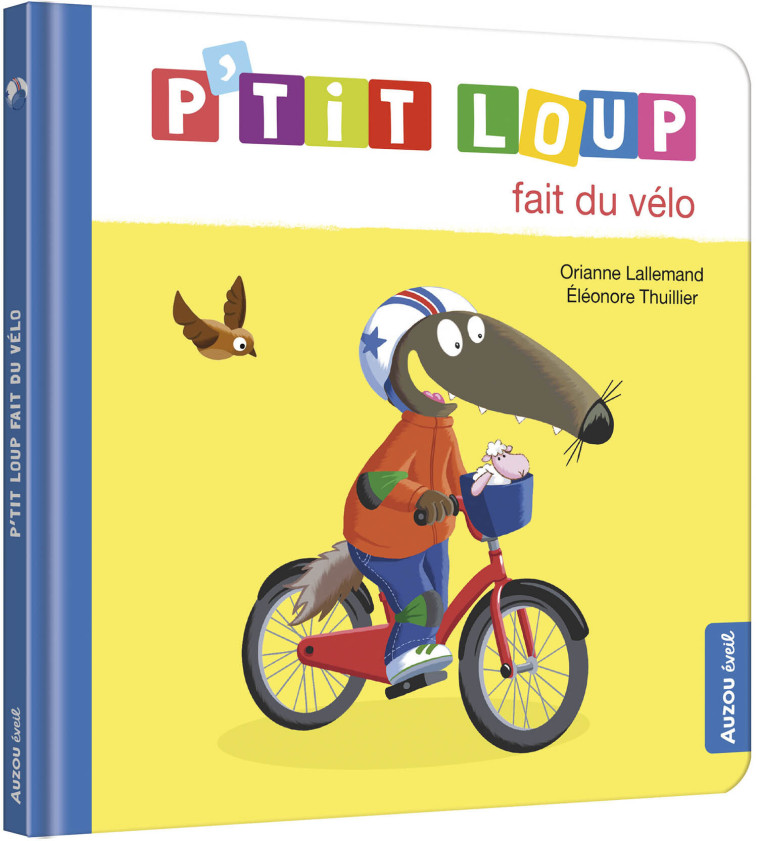 P'TIT LOUP FAIT DU VÉLO - Orianne Lallemand, Éléonore THUILLIER - AUZOU