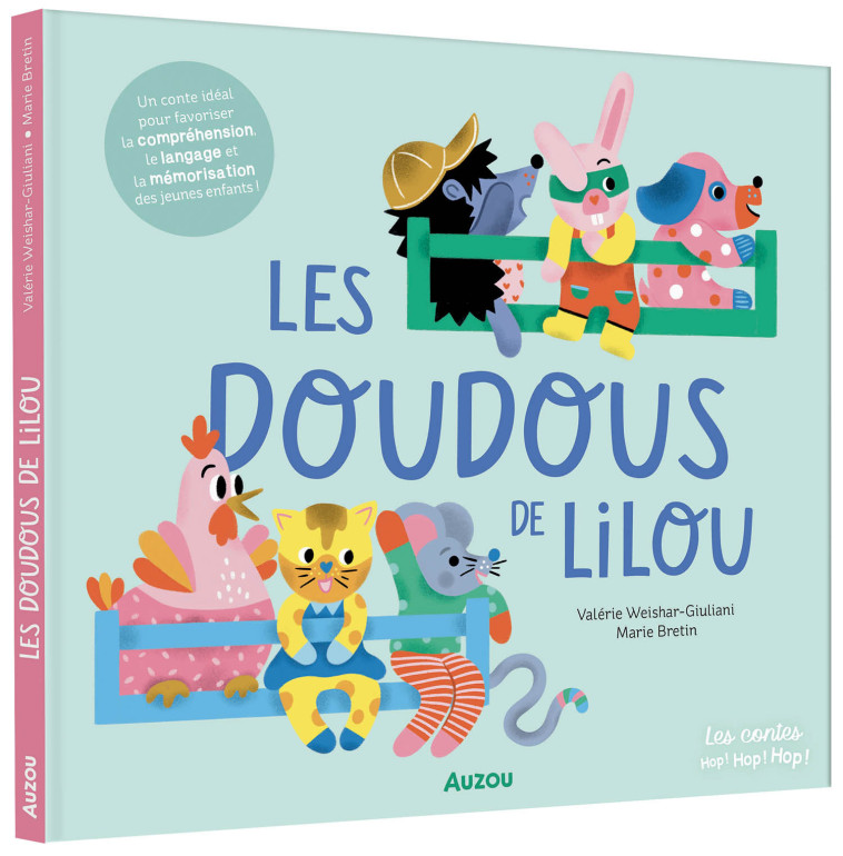 LES DOUDOUS DE LILOU - Valérie Weishar-Giuliani, Marie Bretin - AUZOU