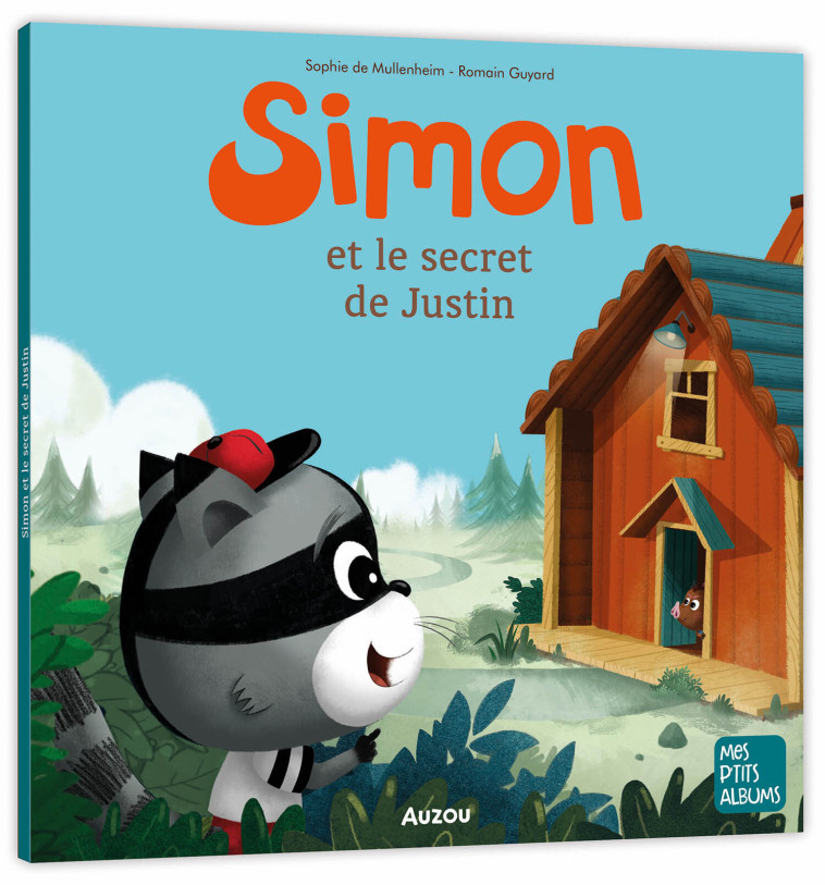 SIMON ET LE SECRET DE JUSTIN - Sophie de Mullenheim, Romain Guyard - AUZOU