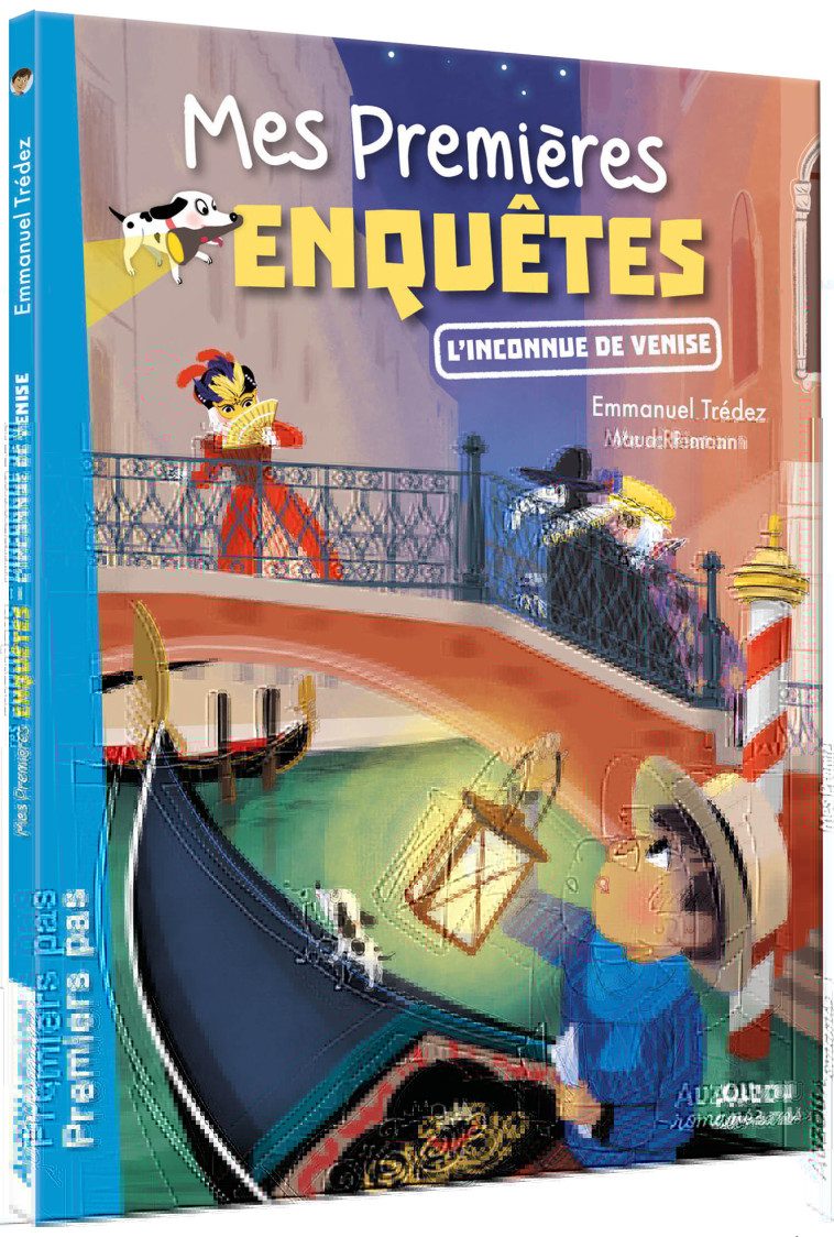 MES PREMIÈRES ENQUÊTES - L'INCONNUE DE VENISE - Trédez Emmanuel Trédez Emmanuel, Maud Riemann - AUZOU