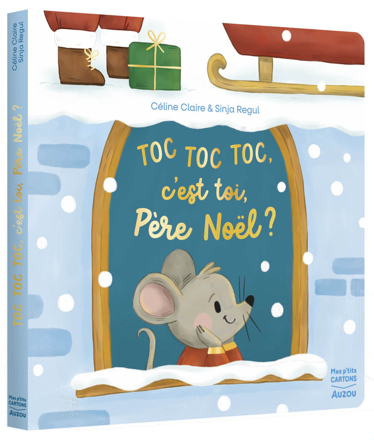 TOC TOC TOC, C'EST TOI PÈRE NOËL ? - Céline Claire, Sinja REGUL - AUZOU