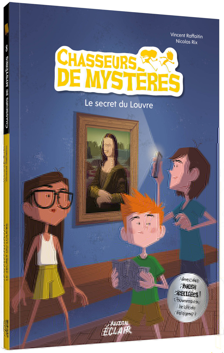 CHASSEURS DE MYSTÈRES - LE SECRET DU LOUVRE - Vincent Raffaitin, Nicolas RIX - AUZOU