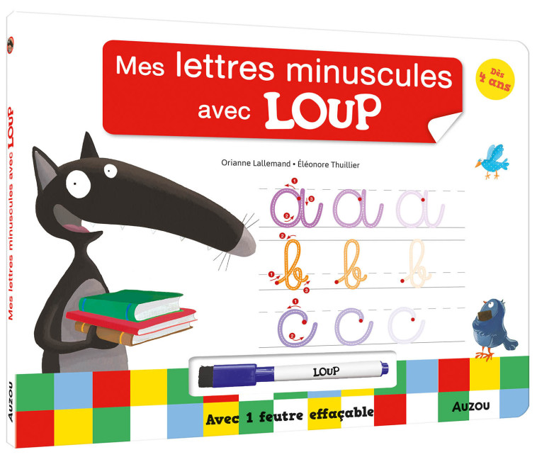 LIVRE ARDOISE - LES LETTRES MINUSCULES AVEC LOUP - Orianne Lallemand, Éléonore THUILLIER - AUZOU