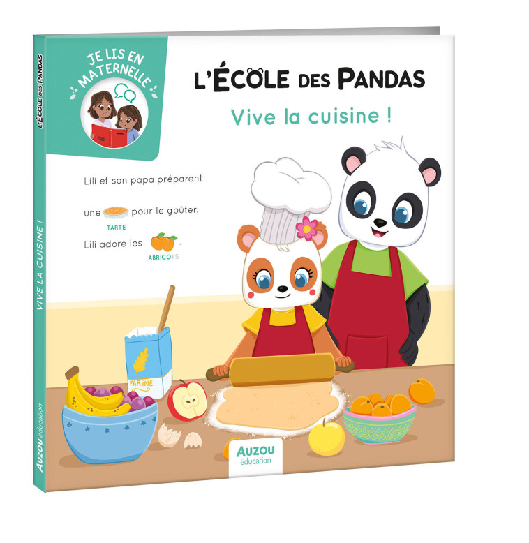 L'ÉCOLE DES PANDAS - VIVE LA CUISINE ! - Dominique Butet, Déborah Mirabel, Vayounette Vayounette,  Vayounette - AUZOU