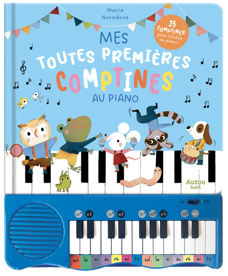 MON LIVRE PIANO - MES TOUTES PREMIÈRES COMPTINES AU PIANO - Maria Neradova - AUZOU