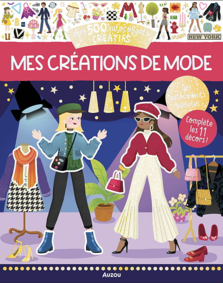 MES 500 AUTOCOLLANTS CRÉATIFS - MES CRÉATIONS DE MODE - Ophélie Ortal - AUZOU