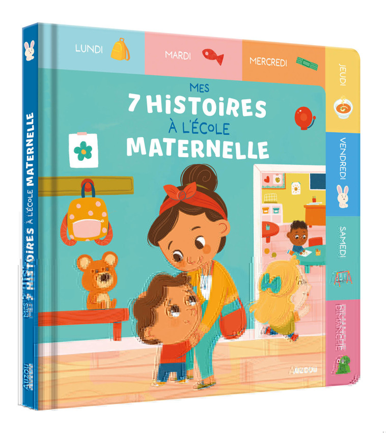 MES 7 HISTOIRES À L'ÉCOLE MATERNELLE - Ruth Hammond, Aurélie Mauborgne, Marie Paruit - AUZOU