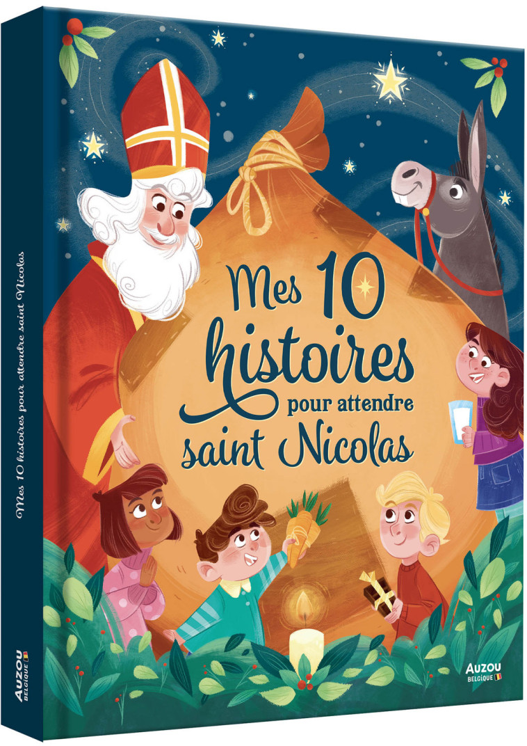 10 HISTOIRES POUR ATTENDRE SAINT NICOLAS - Carole Bourset, Régis Delpeuch - AUZOU