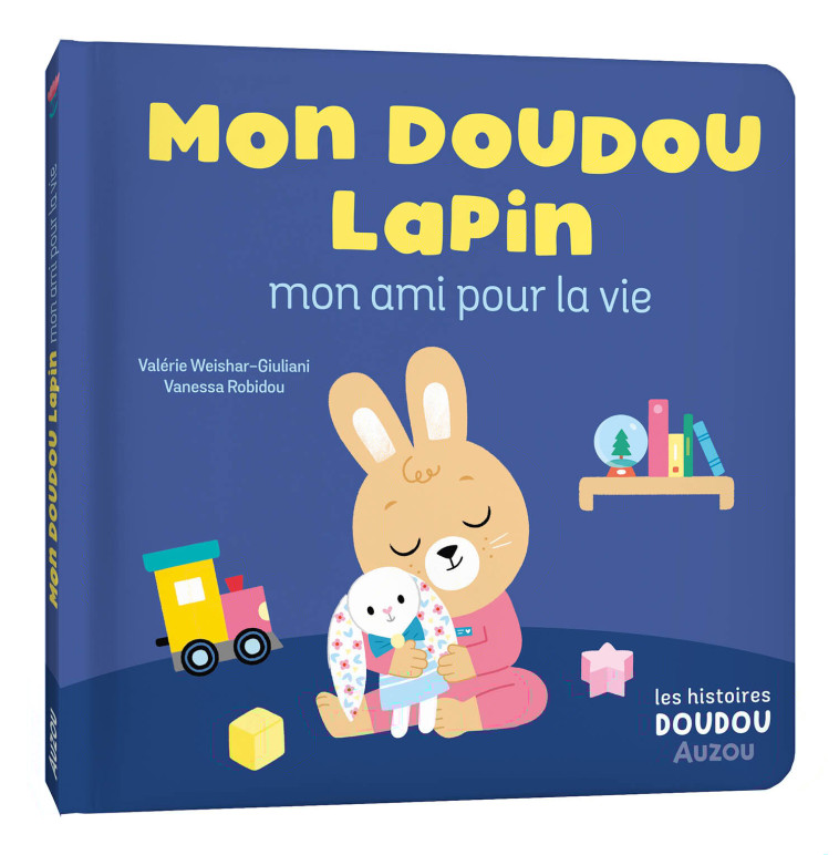 MON DOUDOU UN AMI POUR LA VIE - Valérie Weishar-Giuliani, Vanessa Robidou - AUZOU