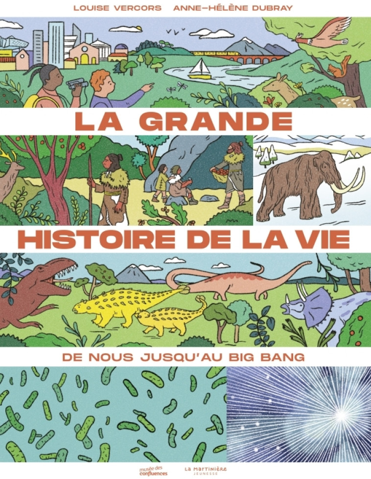 La Grande histoire de la vie - Louise Vercors, Anne-Hélène Dubray - MARTINIERE J