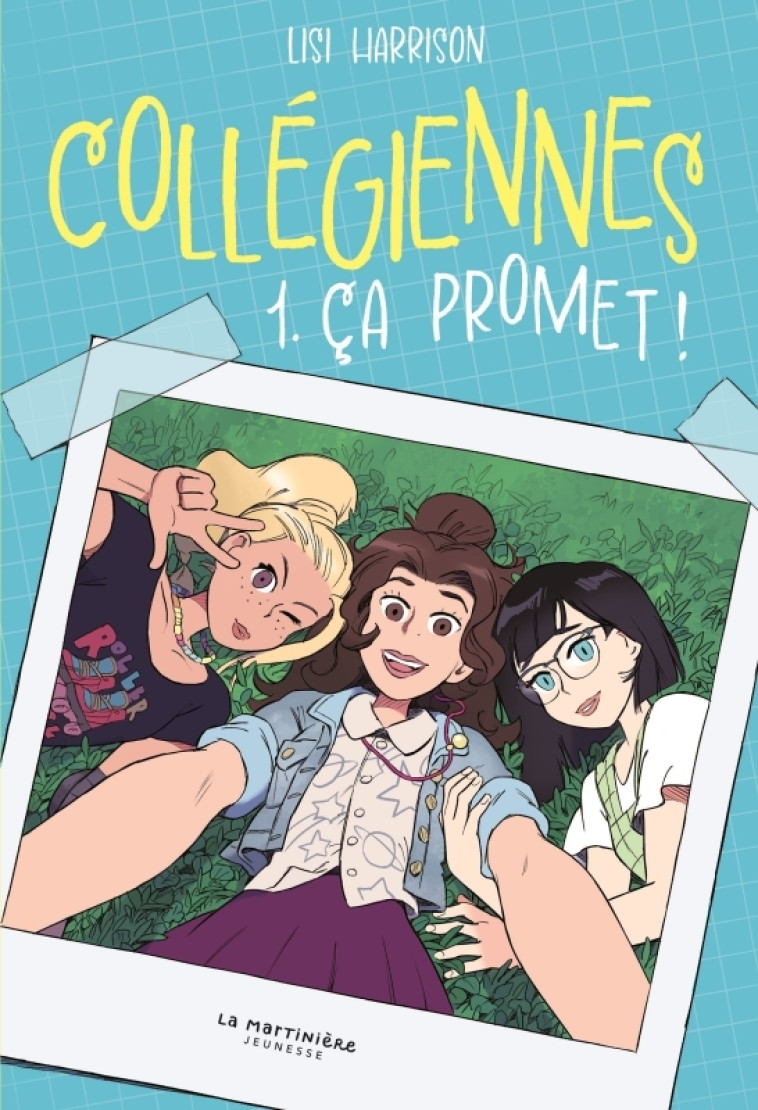 Collégiennes, tome 1 - Lisi Harrison, Julie Lopez - MARTINIERE J