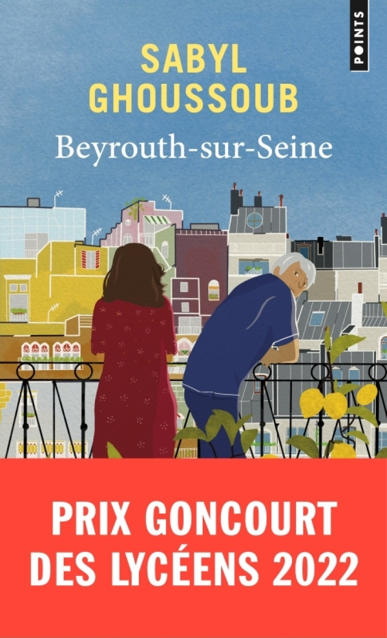 Beyrouth-sur-Seine - Sabyl Ghoussoub, Sabyl Ghoussoub - POINTS