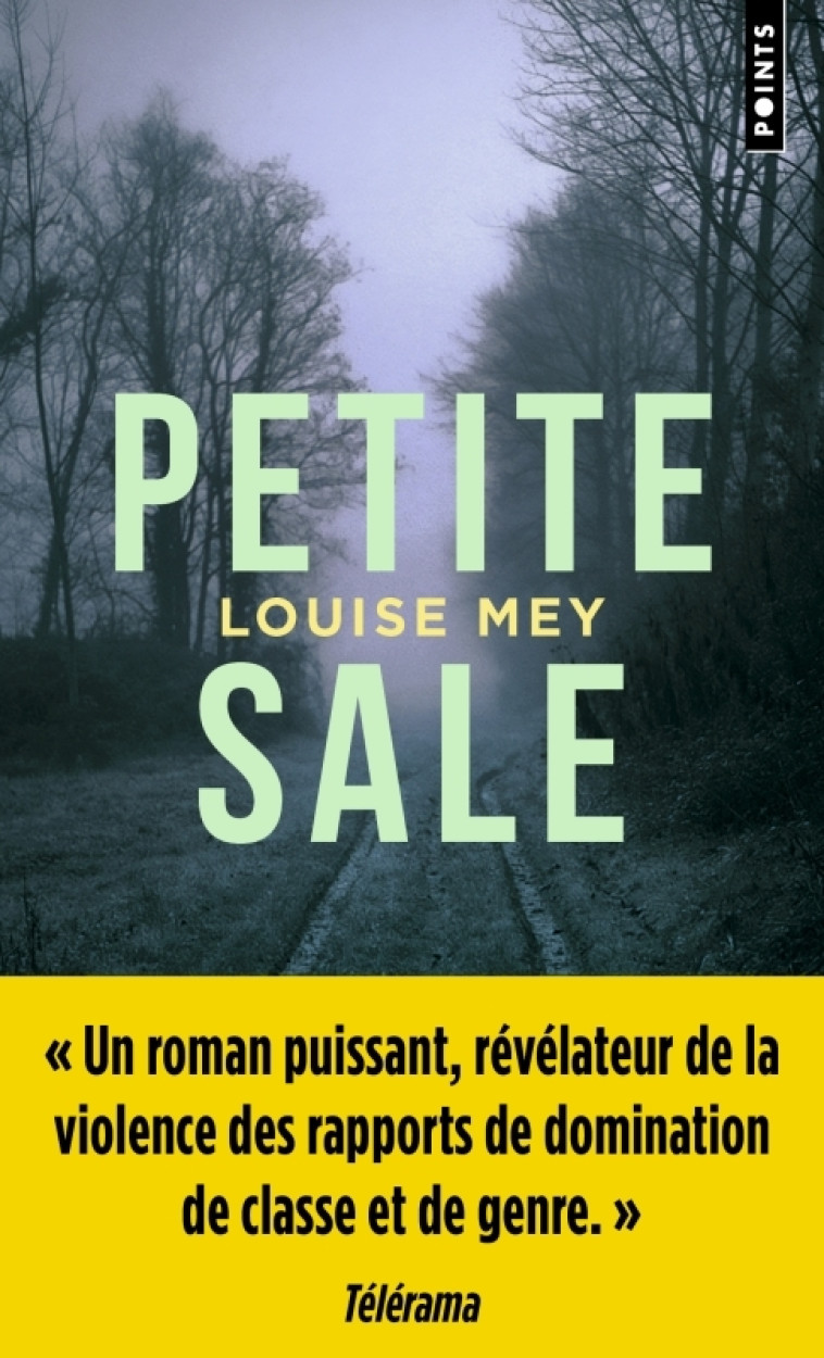 Petite sale - Louise Mey, Louise Mey - POINTS