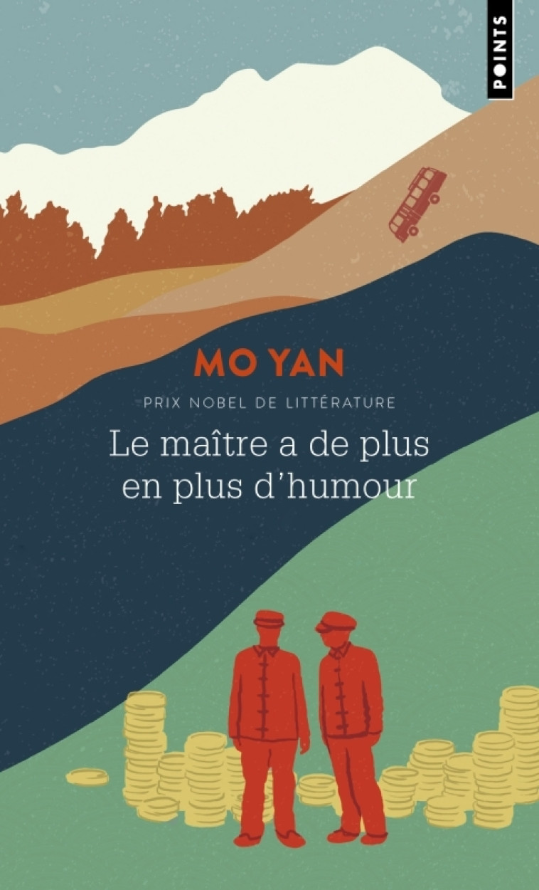 Le Maître a de plus en plus d'humour - MO YAN MO YAN, Noël Dutrait,  Mo yan - POINTS