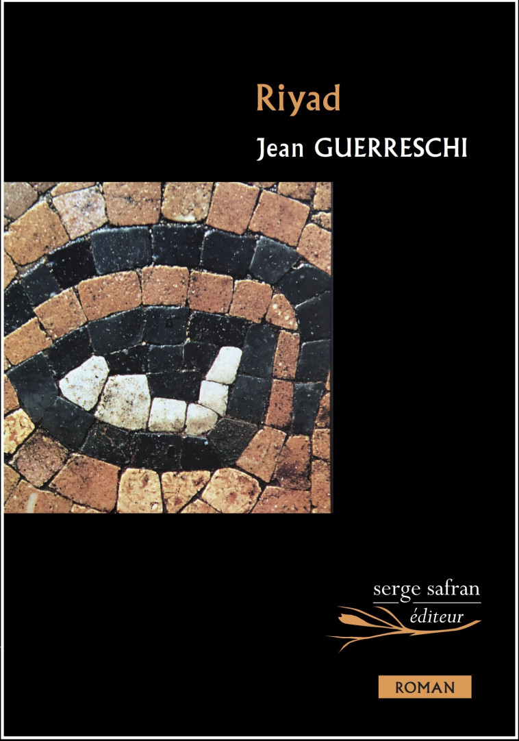 Riyad - Jean Guerreschi - SERGE SAFRAN