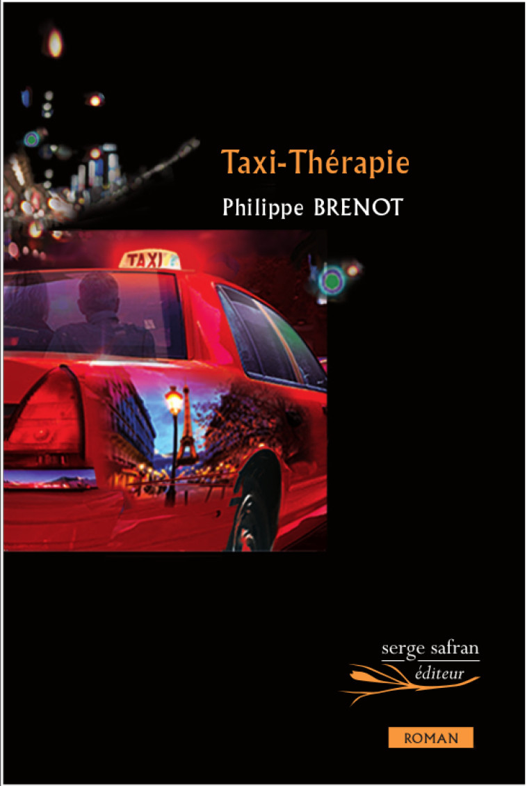 Taxi-Thérapie - Philippe Brenot - SERGE SAFRAN