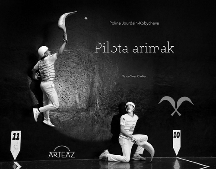 PILOTA ARIMAK - Polina Jourdain-Kobycheva, Yves Carlier, POLINA Jourdain-Gorbycheva - ARTEAZ